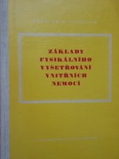 kniha Základy fysikálního vyšetřování vnitřních nemocí, SZdN 1954