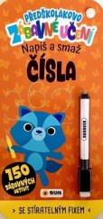 kniha Předškolákovo zábavné učení Čísla napiš a smaž se stíratelným fixem, Sun 2025