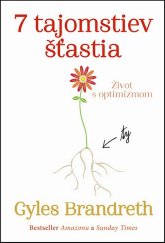 kniha 7 tajomstiev šťastia Život s optimizmom, Slovart 2014