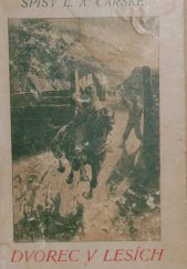 kniha Dvorec v lesích Povídka pro děti, Jos. R. Vilímek 1925