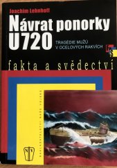 kniha Návrat ponorky tragédie mužů v ocelových rakvích, Naše vojsko 2007