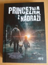 kniha Princezna z nádraží , XYZ 2023