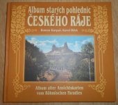 kniha Album starých pohlednic Českého ráje = Album alter Ansichtskarten von Böhmischen Paradies, Nakladatelství 555 1999