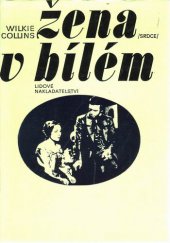 kniha Žena v bílém, Lidové nakladatelství 1977