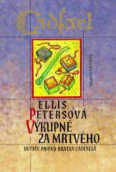 kniha Výkupné za mrtvého, Mladá fronta 2009