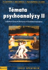kniha Témata psychoanalýzy II libido, eros, perverze, exhibicionismus, Portál 2002