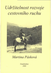 kniha Udržitelnost rozvoje cestovního ruchu, Gaudeamus 2008