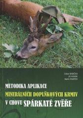 kniha Metodika aplikace minerálních doplňkových krmiv v chovu spárkaté zvěře, VVS Verměřovice 2010