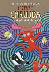 kniha Jezevec Chrujda a záhada žlutých jazyků, Meander 2024
