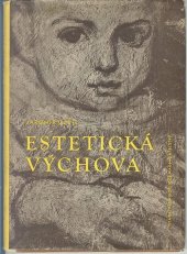 kniha Estetická výchova Úvod do studia, SPN 1960
