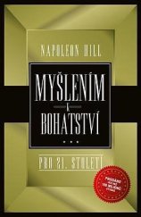 kniha Myšlením k bohatství pro 21. století, Via 2022