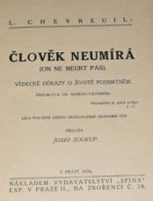 kniha Člověk neumírá vědecké důkazy o životě posmrtném, Sfinx 1924