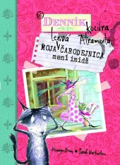 kniha Moja lenivá čarodejnica mení imidž Denník kocúra atramenta, Slovart 2009
