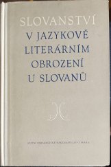 kniha Slovanství v jazykově literárním obrození u Slovanů, SPN 1958