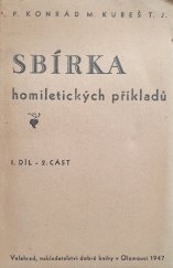 kniha Sbírka homiletických příkladů. [I. díl., Velehrad, nakladatelství dobré knihy 1947