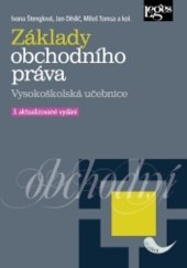 kniha Základy obchodního práva 3. aktualizované vydání, Leges 2023
