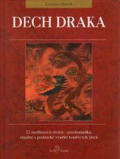 kniha Dech draka 72 rostlinných druhů - etnobotanika, rituální a praktické využití kouřových látek, Volvox Globator 1997