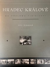 kniha Hradec Králové na přelomu tisíciletí fotoalbum města Hradce Králové - 2000/2001, Garamon 2001