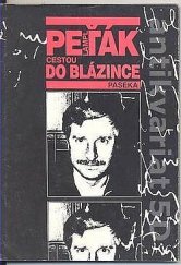 kniha Cestou do blázince, Paseka 1992