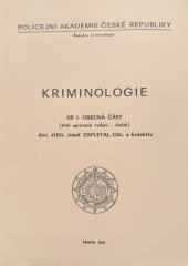 kniha Kriminologie Díl 1, - Obecná část třetí upravené vydání - dotisk, Policejní akademie České republiky 2001