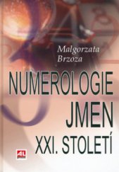 kniha Numerologie jmen XXI. století, Alpress 2006