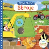kniha Stroje Tlač, táhni, posouvej, Svojtka & Co. 2020