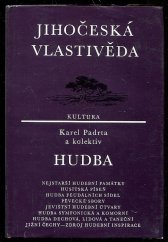 kniha Jihočeská vlastivěda Hudba, Jihočeské nakladatelství 1989