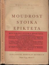 kniha Moudrost stoika Epikteta [výbor] z [Diatribai], Bohuslav Hendrich 1938