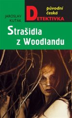 kniha Strašidla z Woodlandu, MOBA 2016