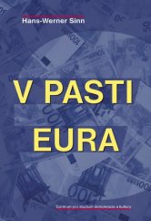 kniha V pasti eura, Centrum pro studium demokracie a kultury 2016