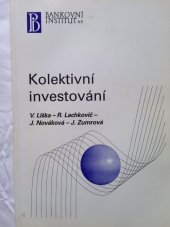 kniha Kolektivní investování, Bankovní institut 1997