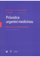 kniha Průvodce urgentní medicínou algoritmy a přehledy postupů, Sdělovací technika 2002