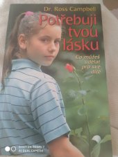 kniha Potřebuji tvou lásku Co můžeš udělat pro své dítě, Návrat domů 2010