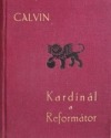 kniha Calvin kardinál a reformátor, Jan Laichter 1936