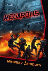 kniha Megapolis, Triton 2010