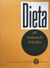kniha Dieta při nemocech žlučníku, SZdN 1969