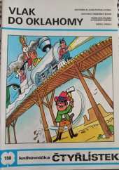 kniha Čtyřlístek 158. - Vlak do Oklahomy - [Obrázkové příběhy pro děti], Panorama 1988
