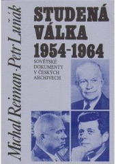 kniha Studená válka 1954-1964 sovětské dokumenty v českých archivech, Doplněk 2000