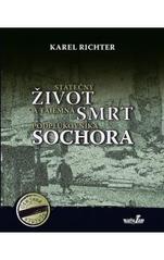kniha Statečný život a tajemná smrt podplukovníka Sochora, MarieTum 2011