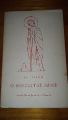 kniha O modlitbě Páně, Marie Rosa Junová 1948