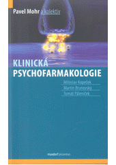 kniha Klinická psychofarmakologie, Maxdorf 2017