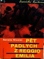 kniha Pět padlých z Reggio Emilia, Mladá fronta 1963