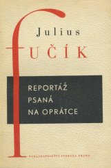 kniha Reportáž psaná na oprátce, Svoboda 1947