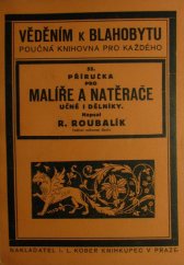 kniha Příručka pro malíře a natěrače pro učně i dělníky, I.L. Kober 1931