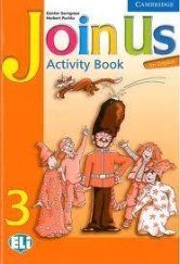kniha Join Us for English 3 Activity Book, Cambridge English University Press 2006