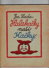 kniha Halekačky naší Kačky, Melantrich 1932