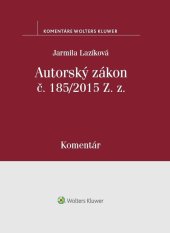 kniha Autorský zákon č. 185/2015 Z. z, Wolters Kluwer 2018