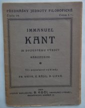 kniha Immanuel Kant [K dvoustému výročí narozenin] : Tři populární výklady, B. Kočí 