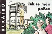 kniha Jak se měří počasí, SNDK 1966