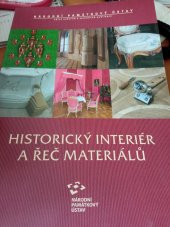 kniha Historický interiér a řeč materiálů, NPÚ 2022
